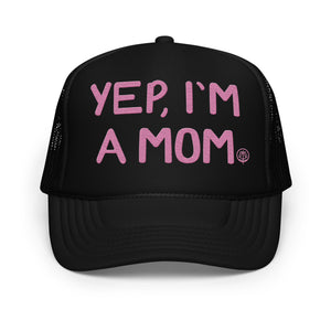 Yep, I'm A Mom Hat - Black/Pink