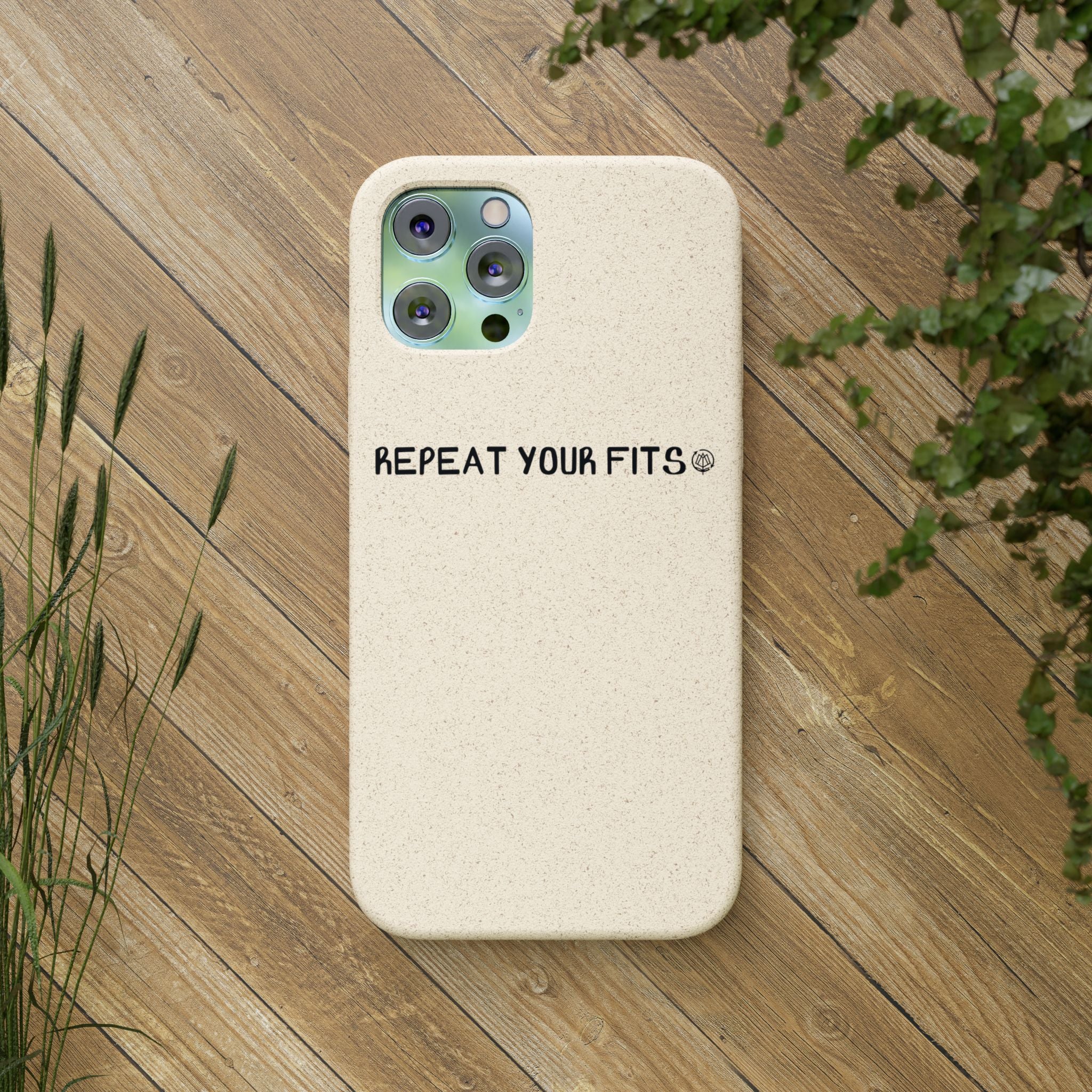 Repeat Your Fits Phone Case