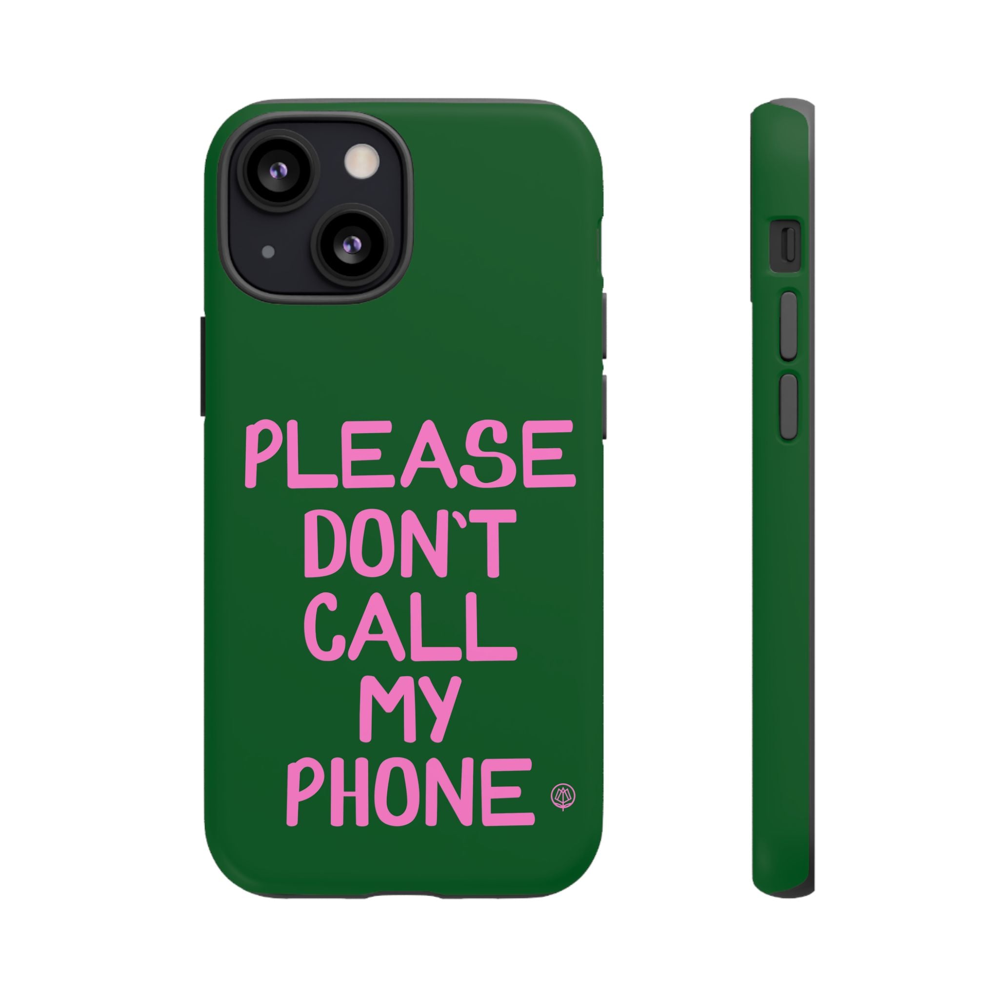 Please Don't Phone Case