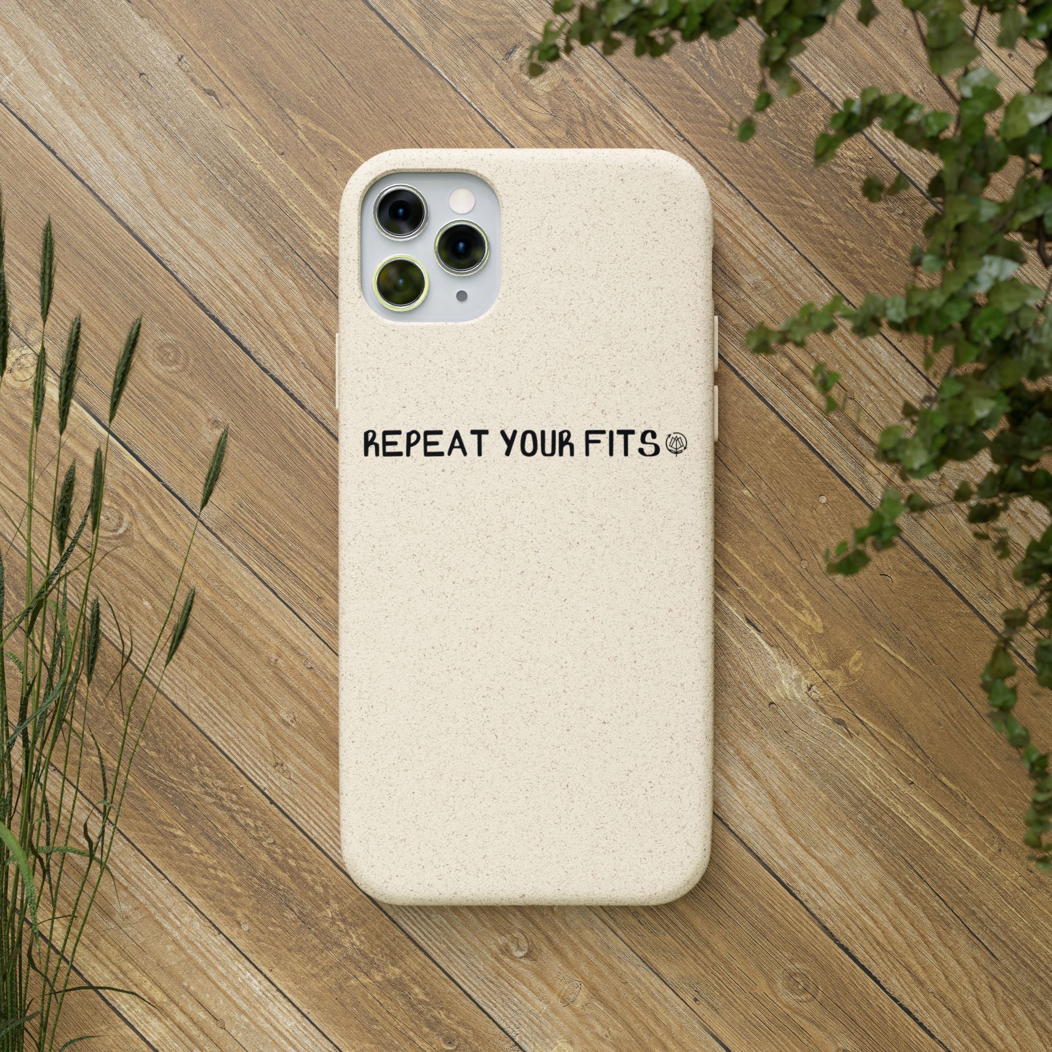 Repeat Your Fits Phone Case