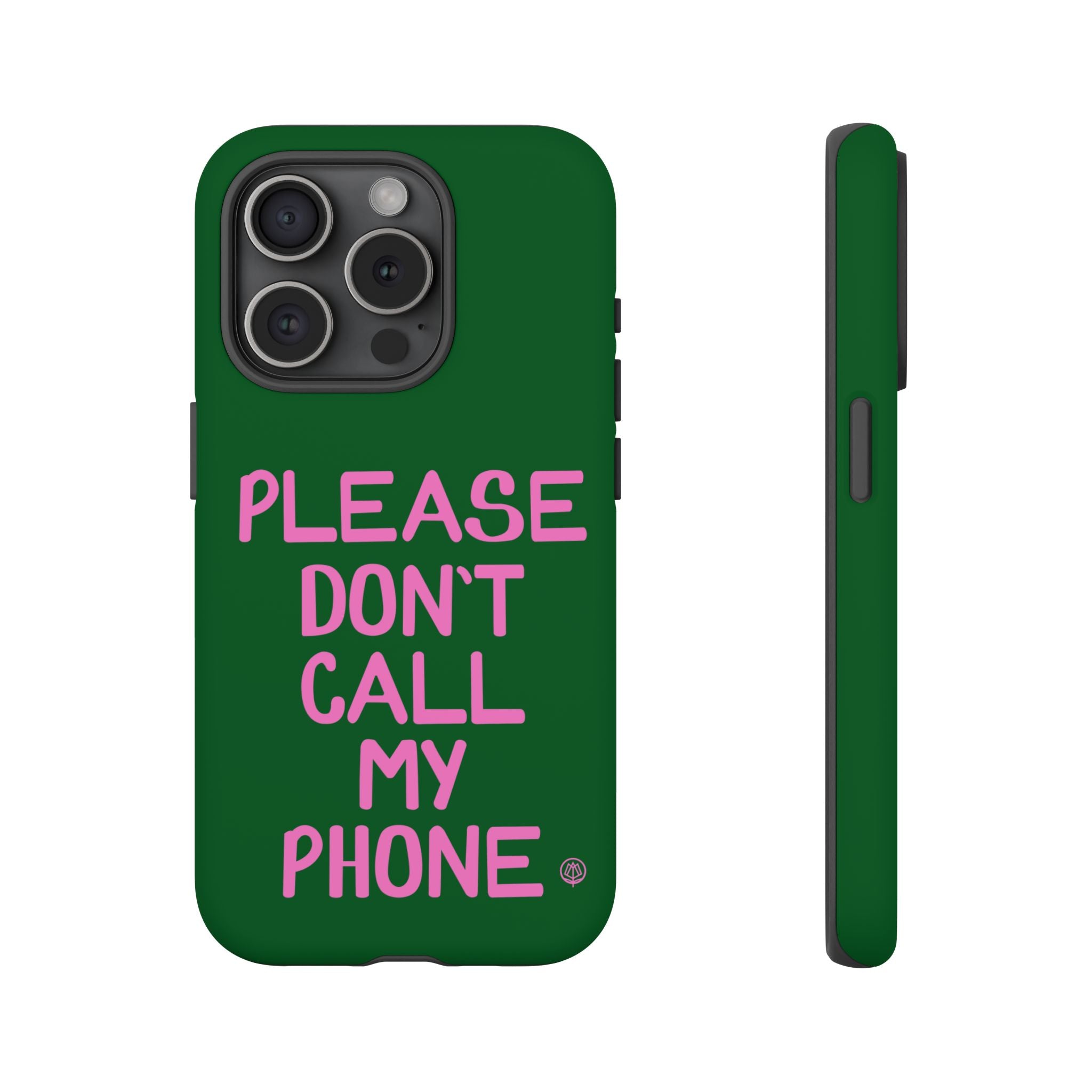 Please Don't Phone Case