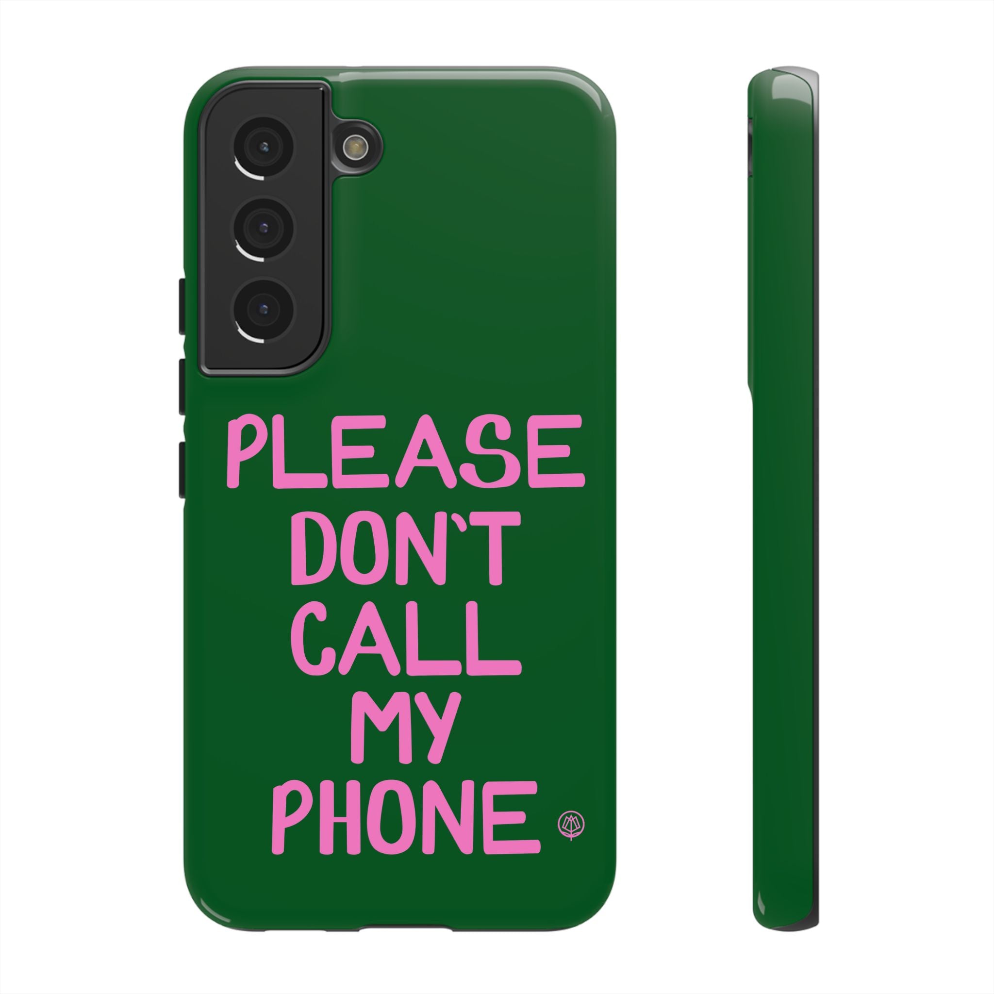 Please Don't Phone Case
