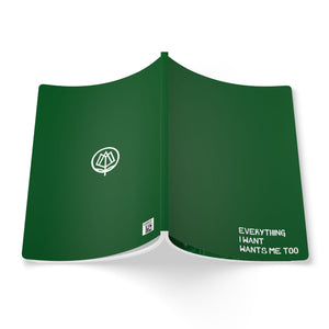 Everything I Want Softcover Journal - Green