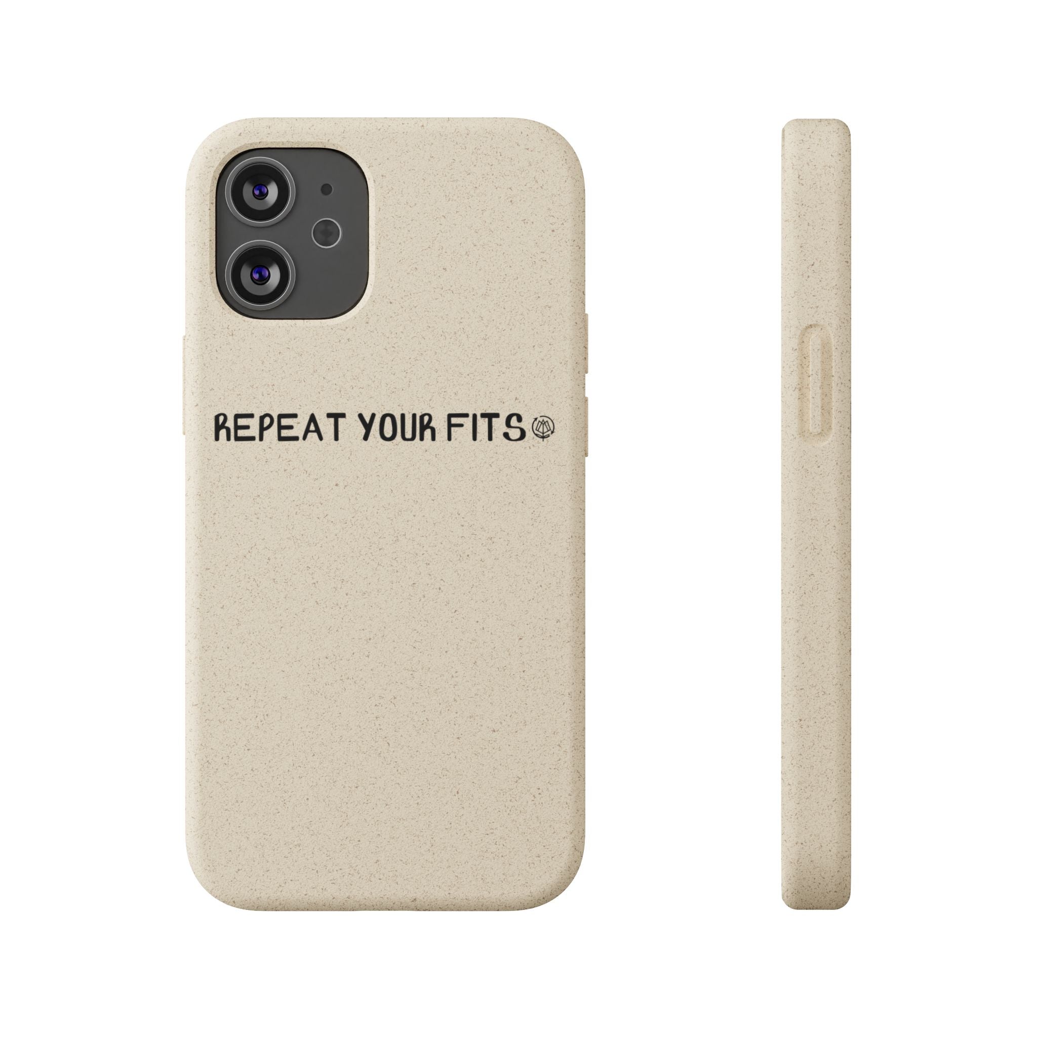 Repeat Your Fits Phone Case