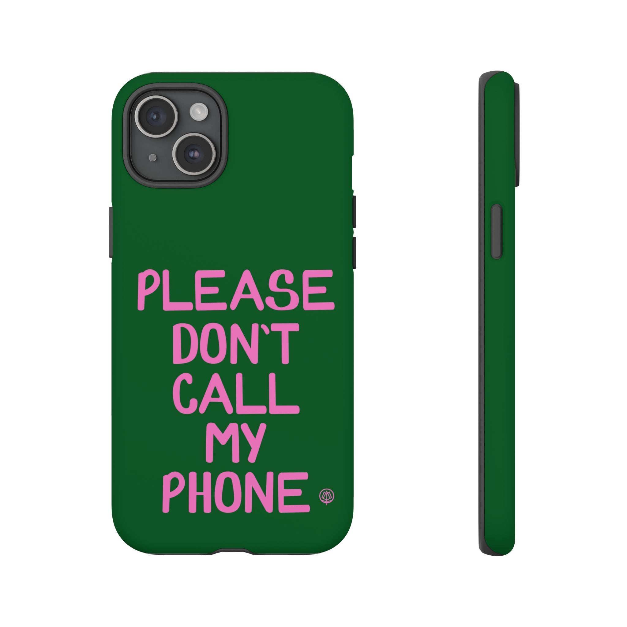 Please Don't Phone Case