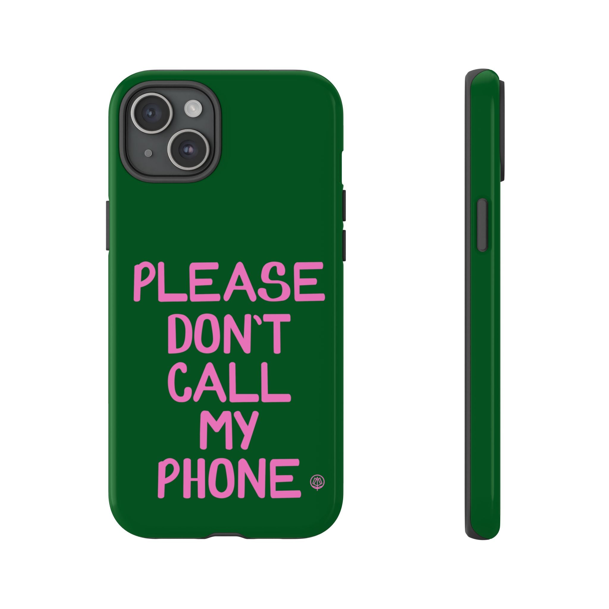 Please Don't Phone Case
