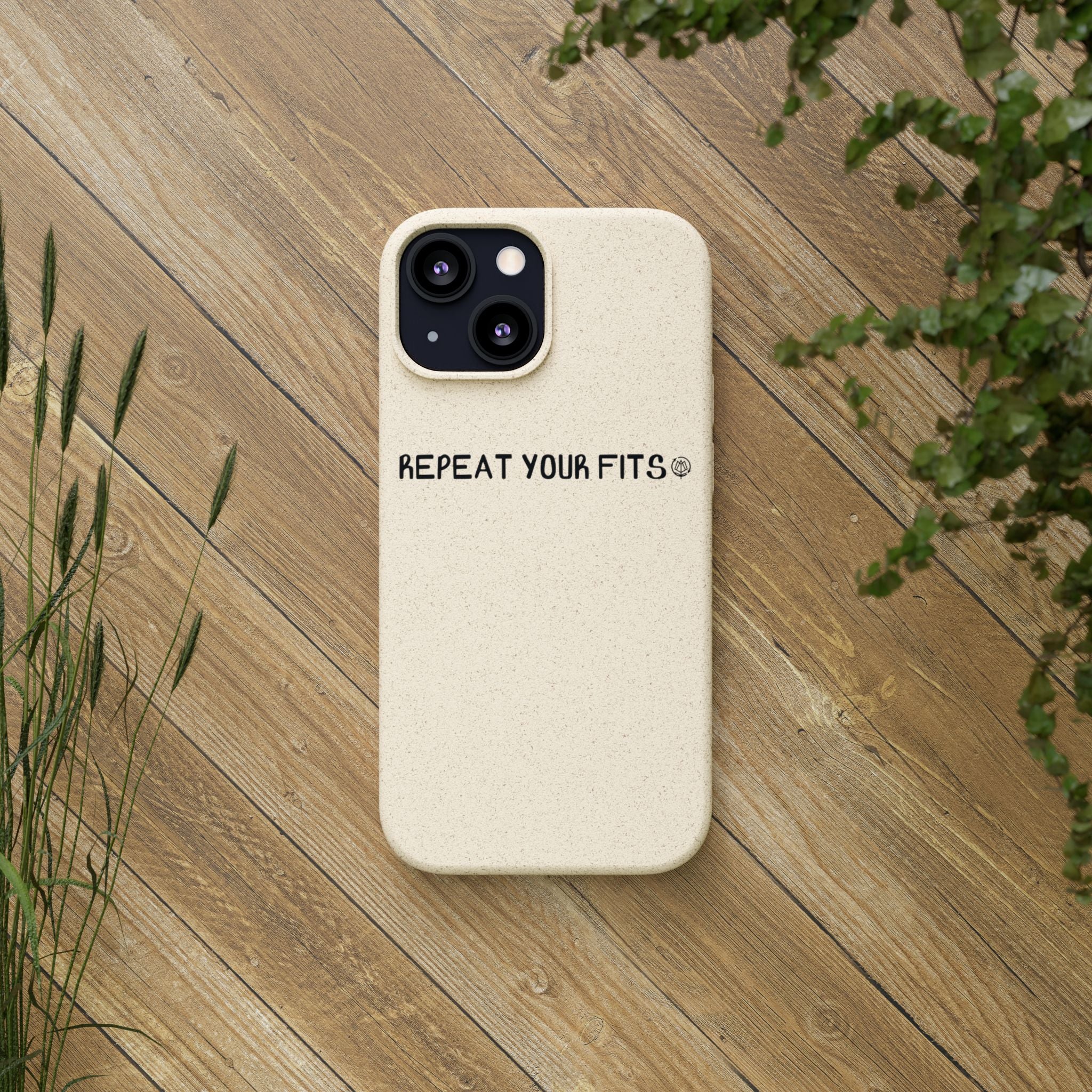Repeat Your Fits Phone Case