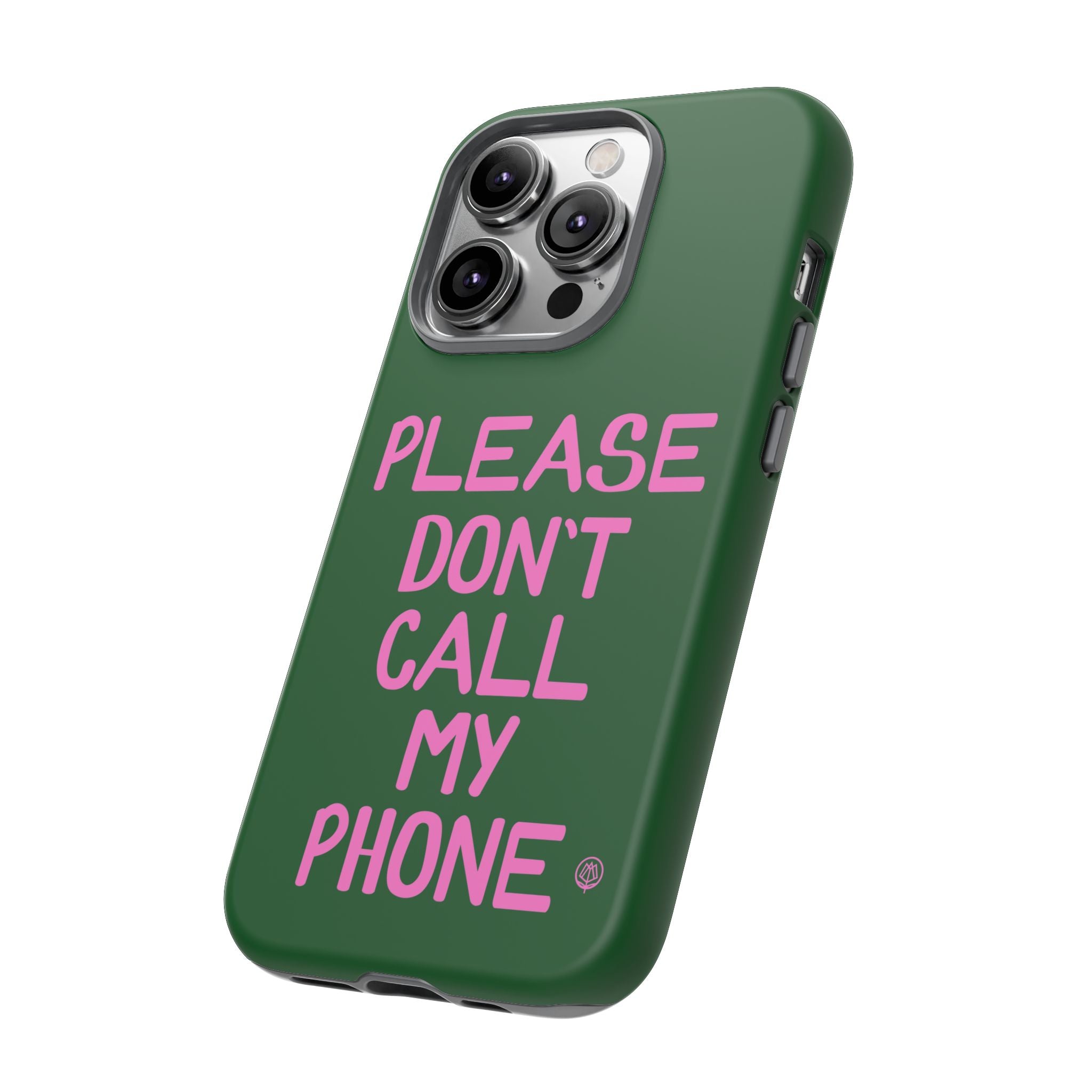 Please Don't Phone Case