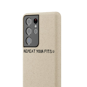 Repeat Your Fits Phone Case