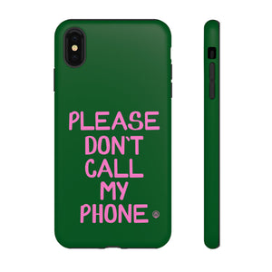 Please Don't Phone Case