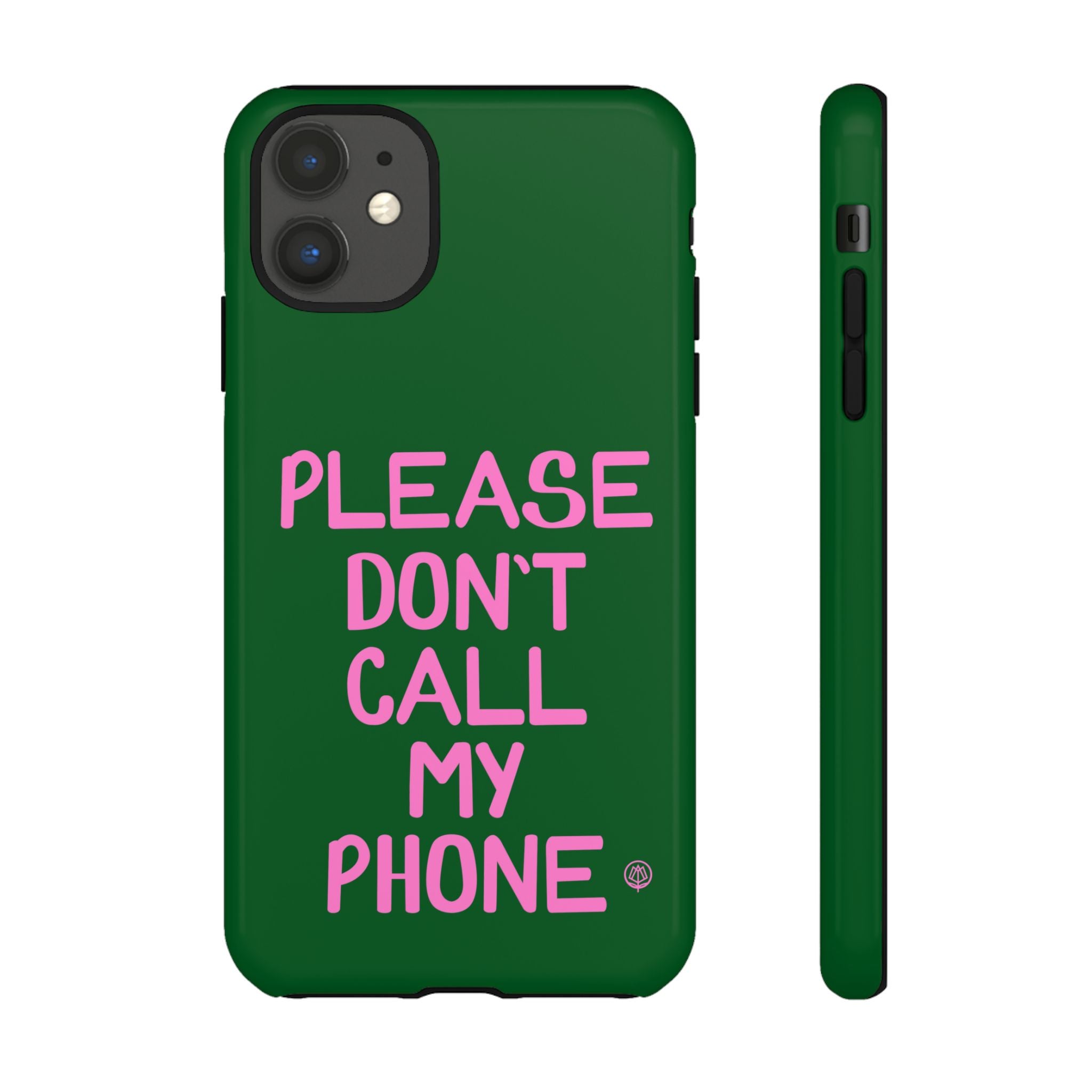 Please Don't Phone Case