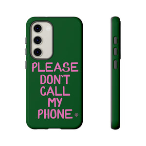 Please Don't Phone Case