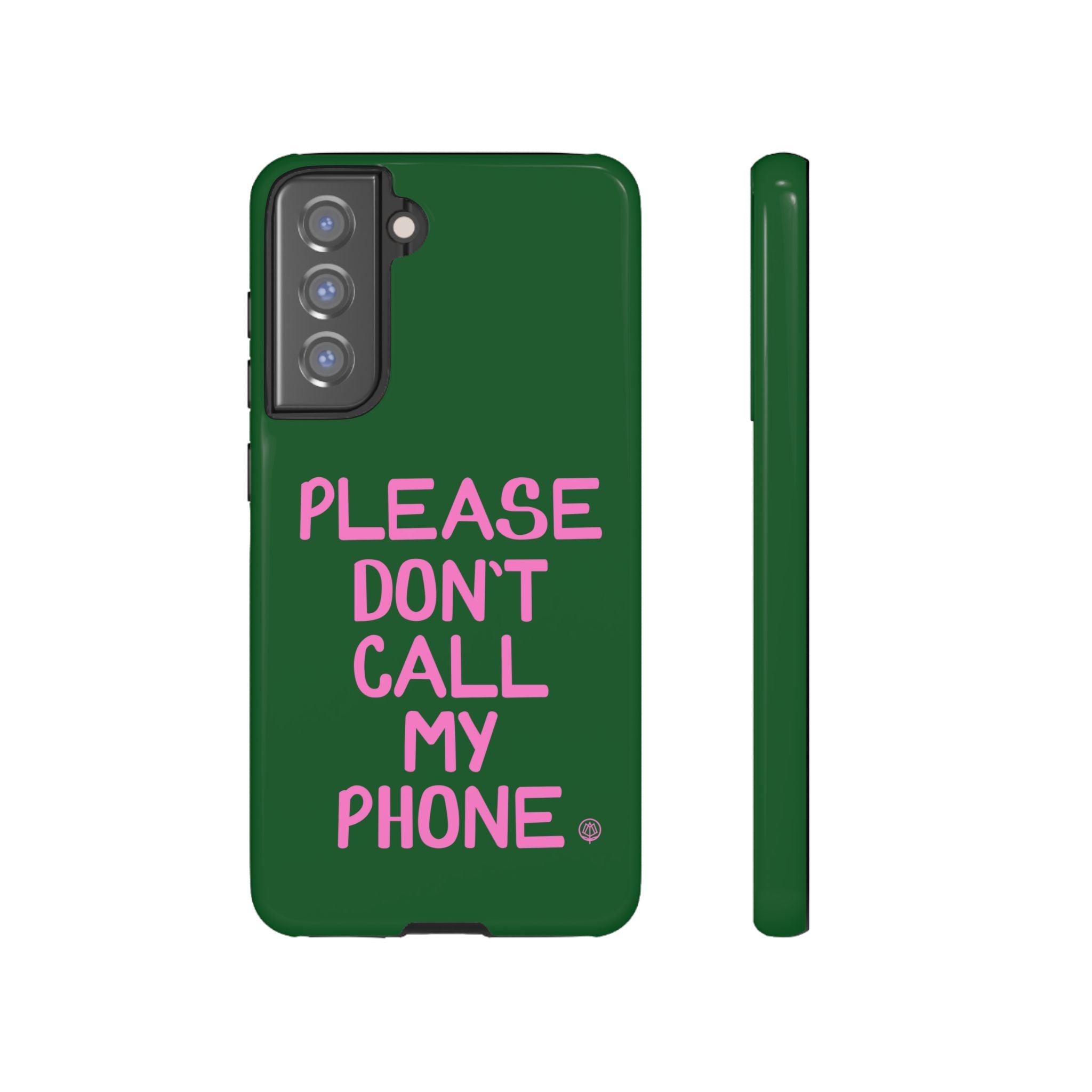 Please Don't Phone Case