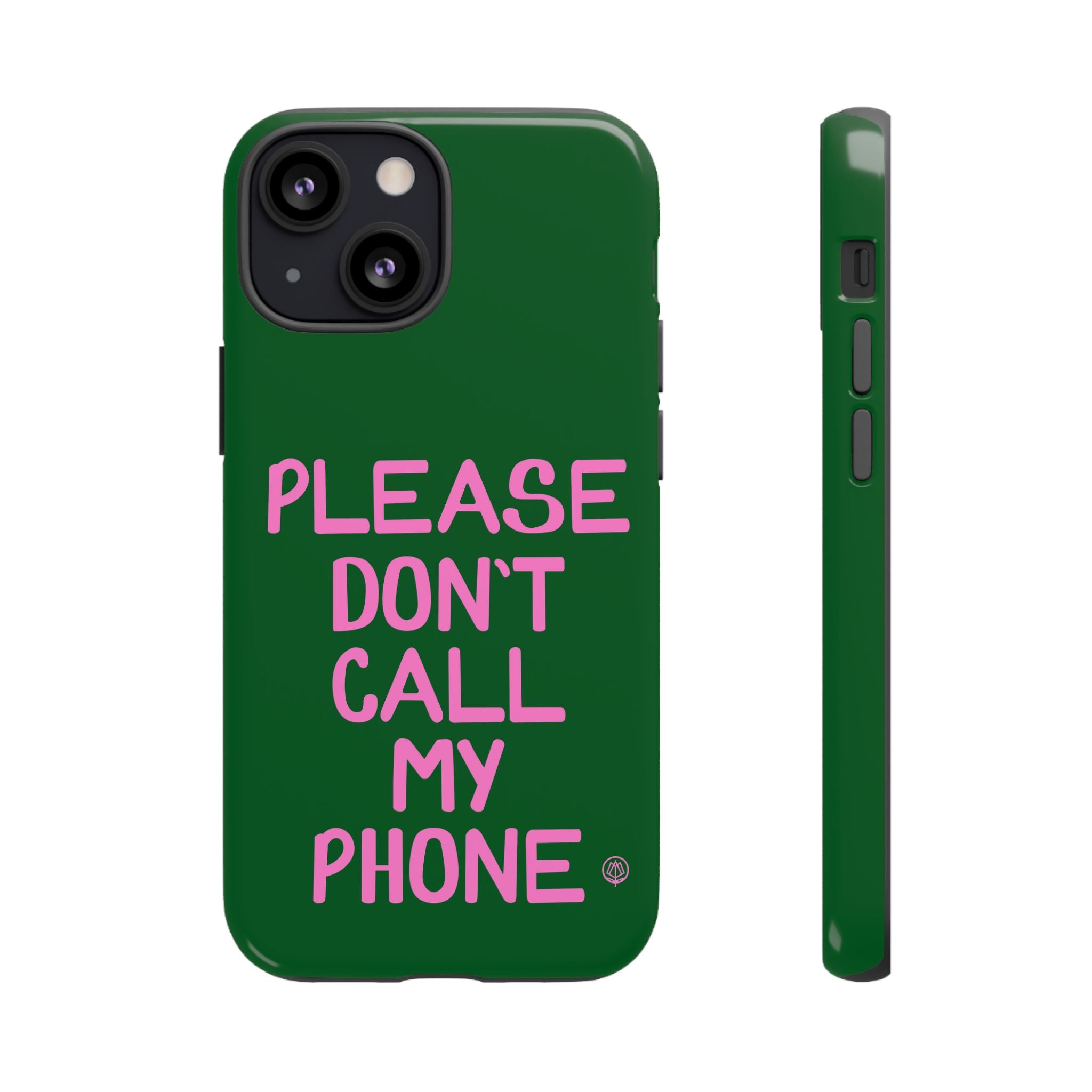 Please Don't Phone Case