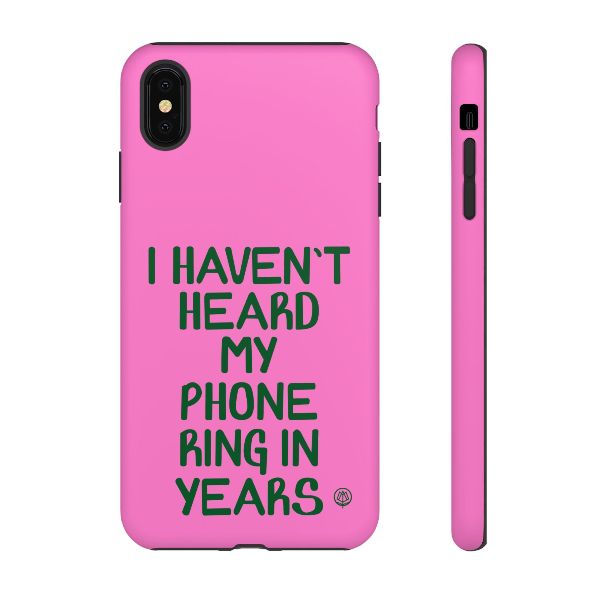I Haven't Heard Phone Case