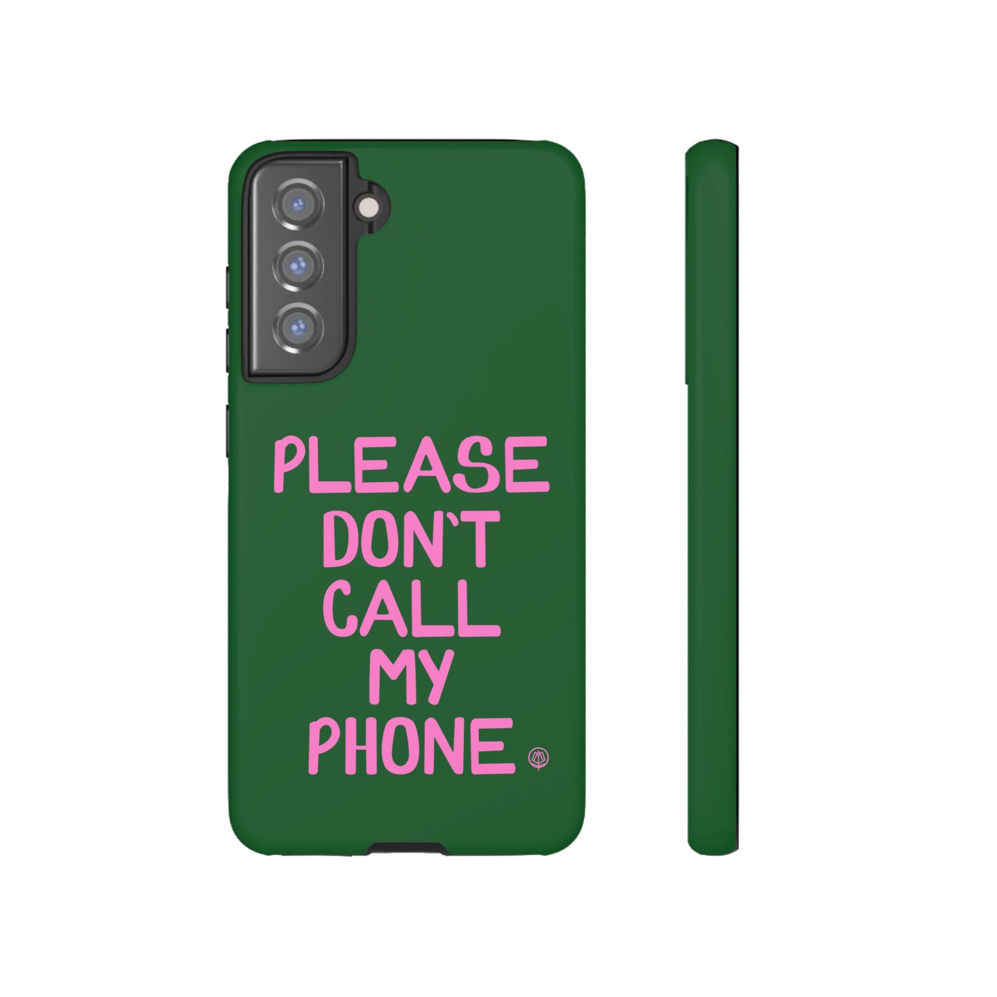 Please Don't Phone Case