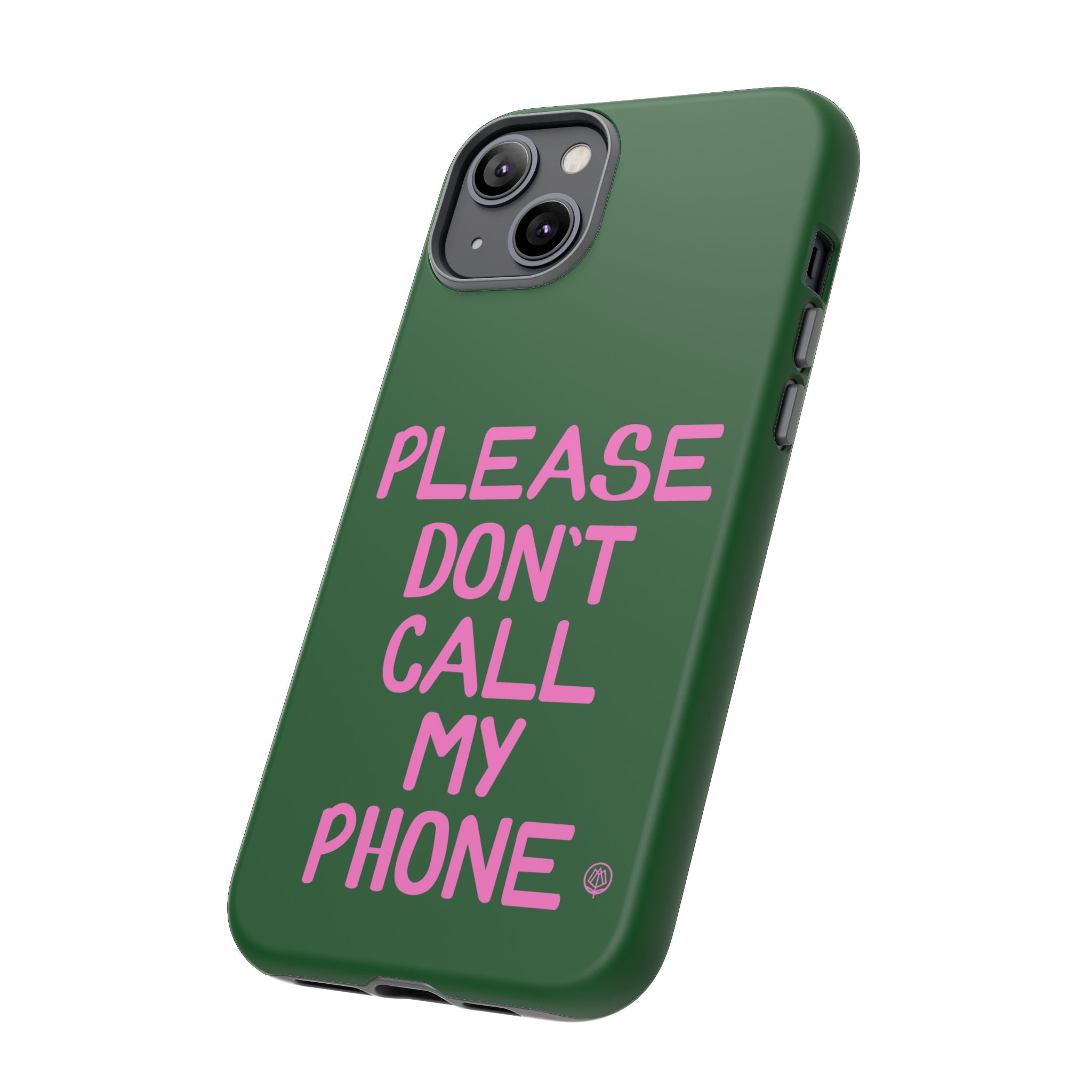 Please Don't Phone Case