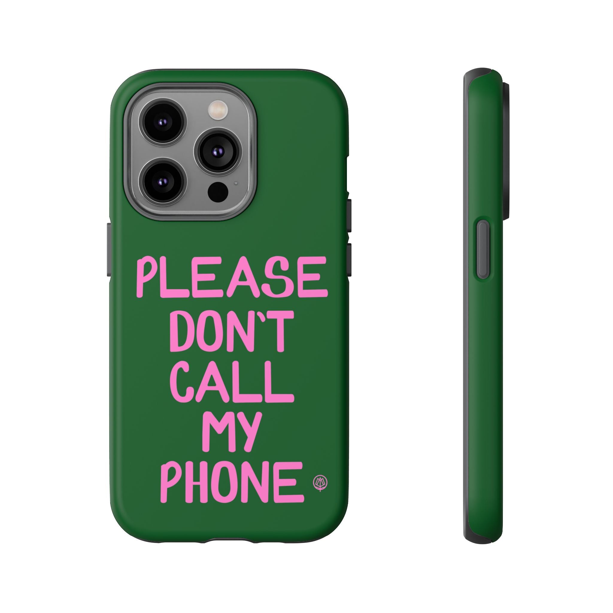 Please Don't Phone Case