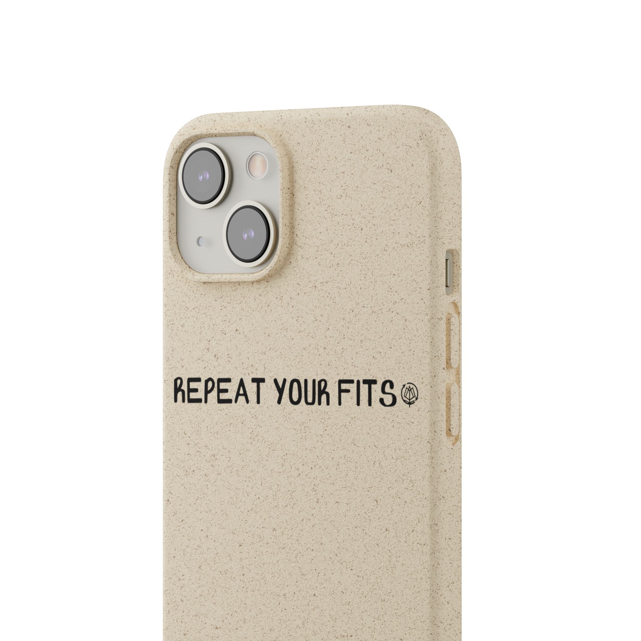Repeat Your Fits Phone Case