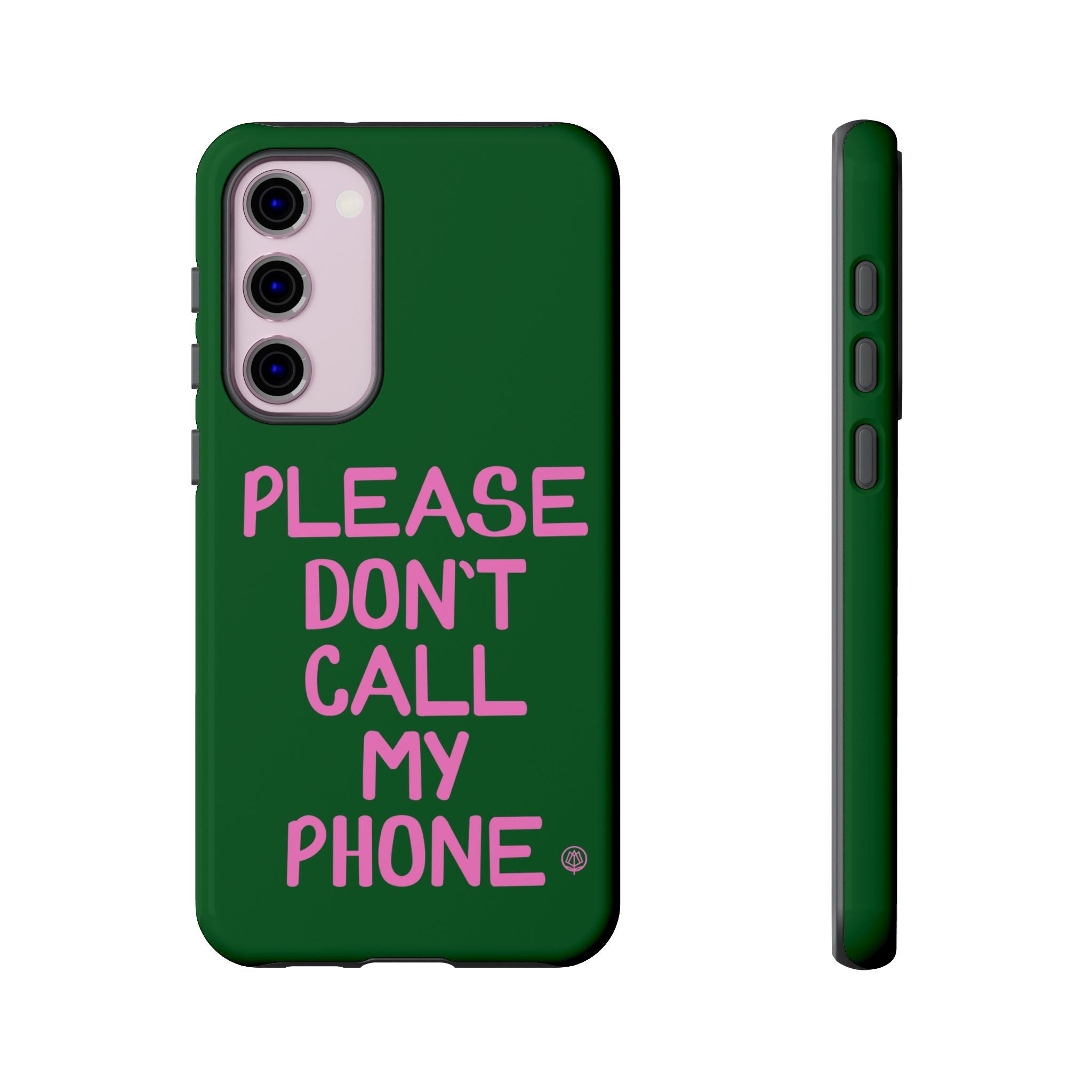 Please Don't Phone Case