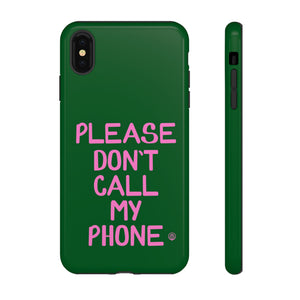 Please Don't Phone Case