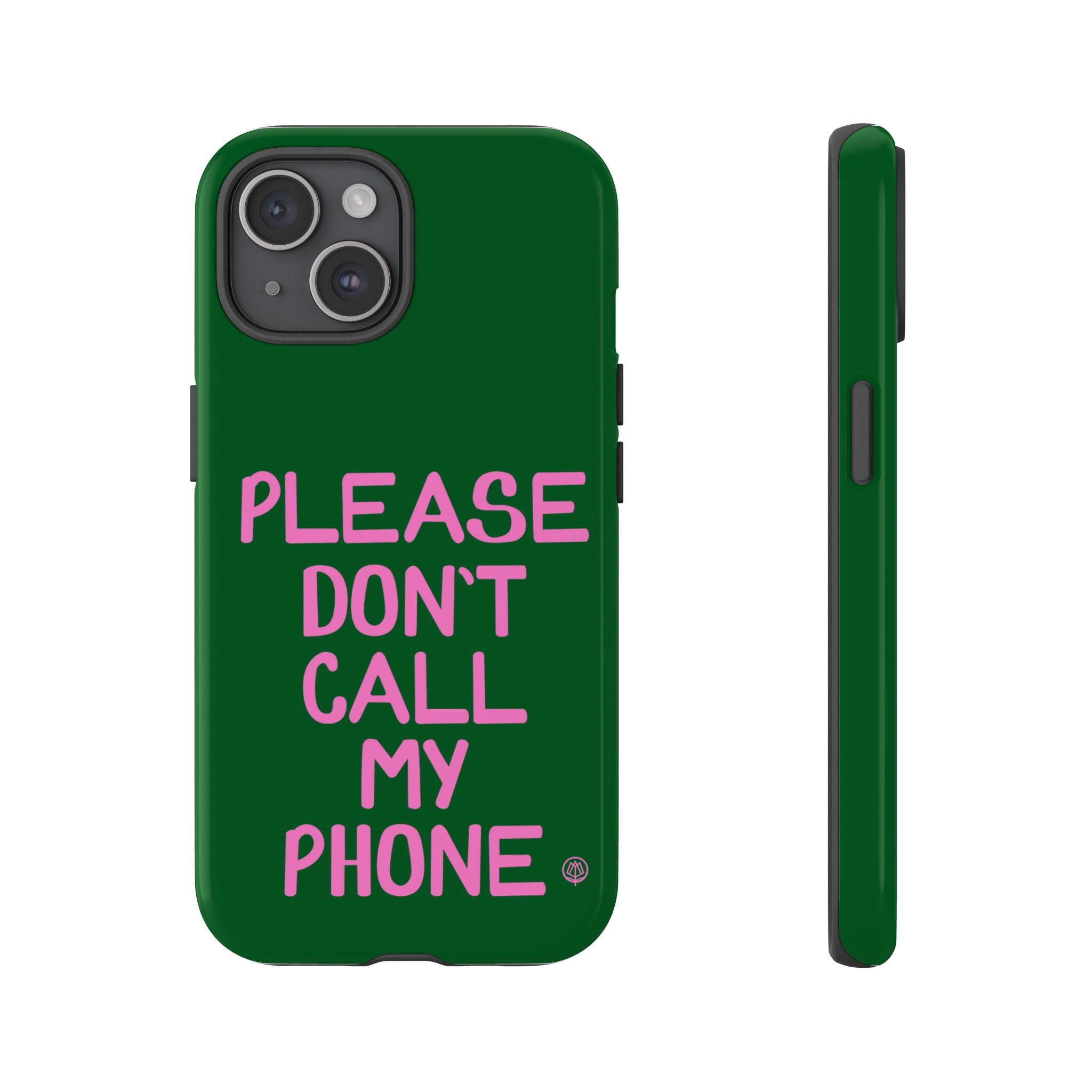 Please Don't Phone Case
