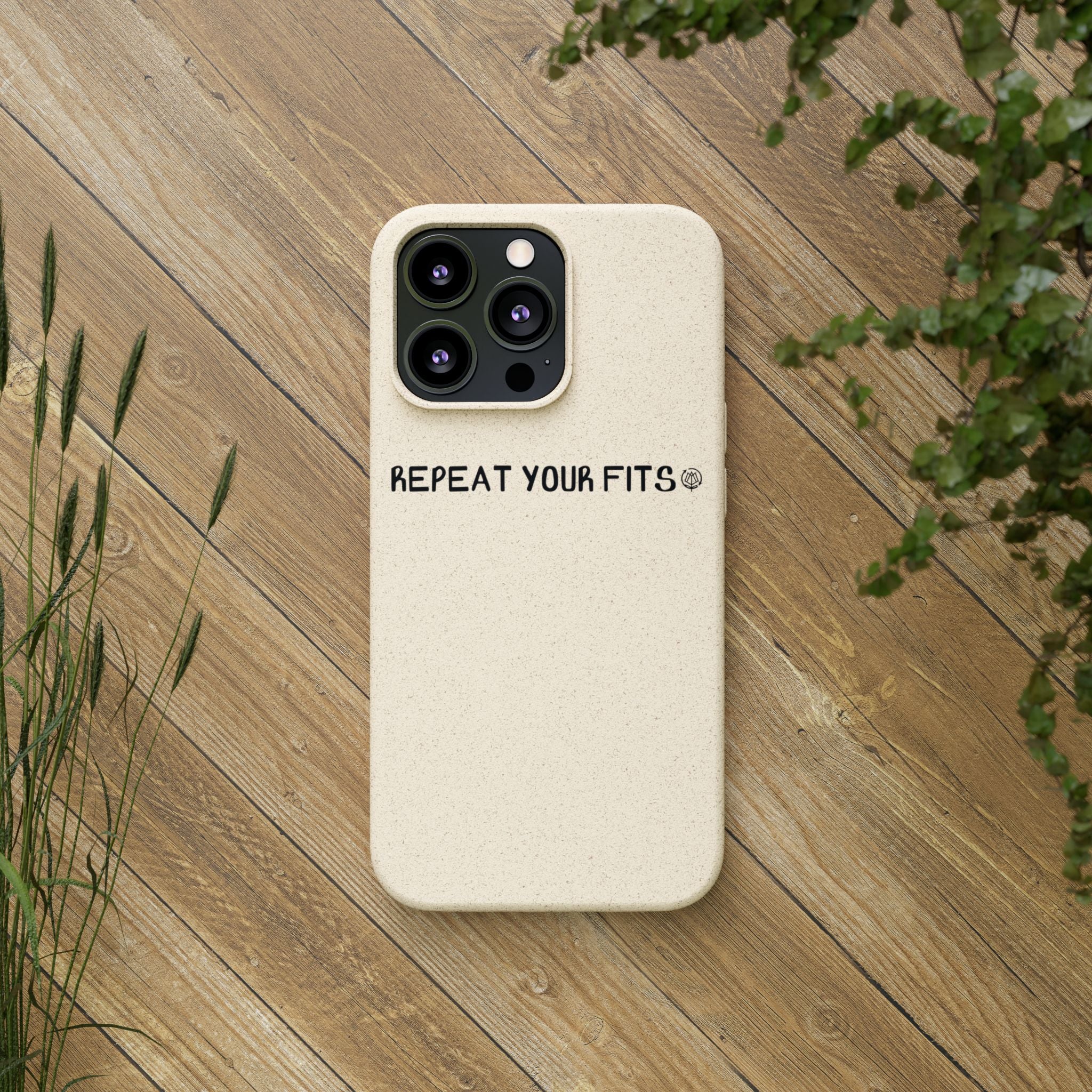 Repeat Your Fits Phone Case