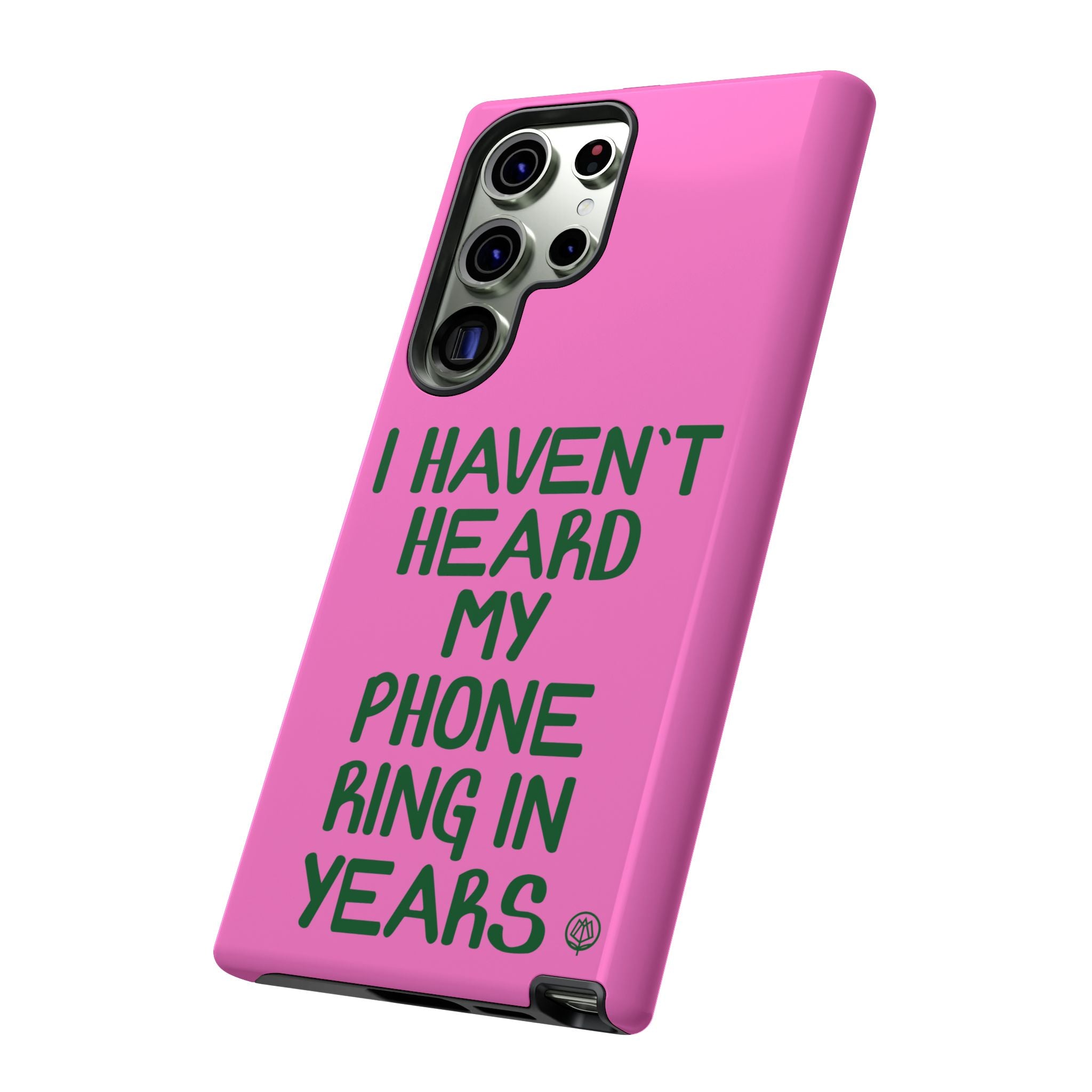 I Haven't Heard Phone Case