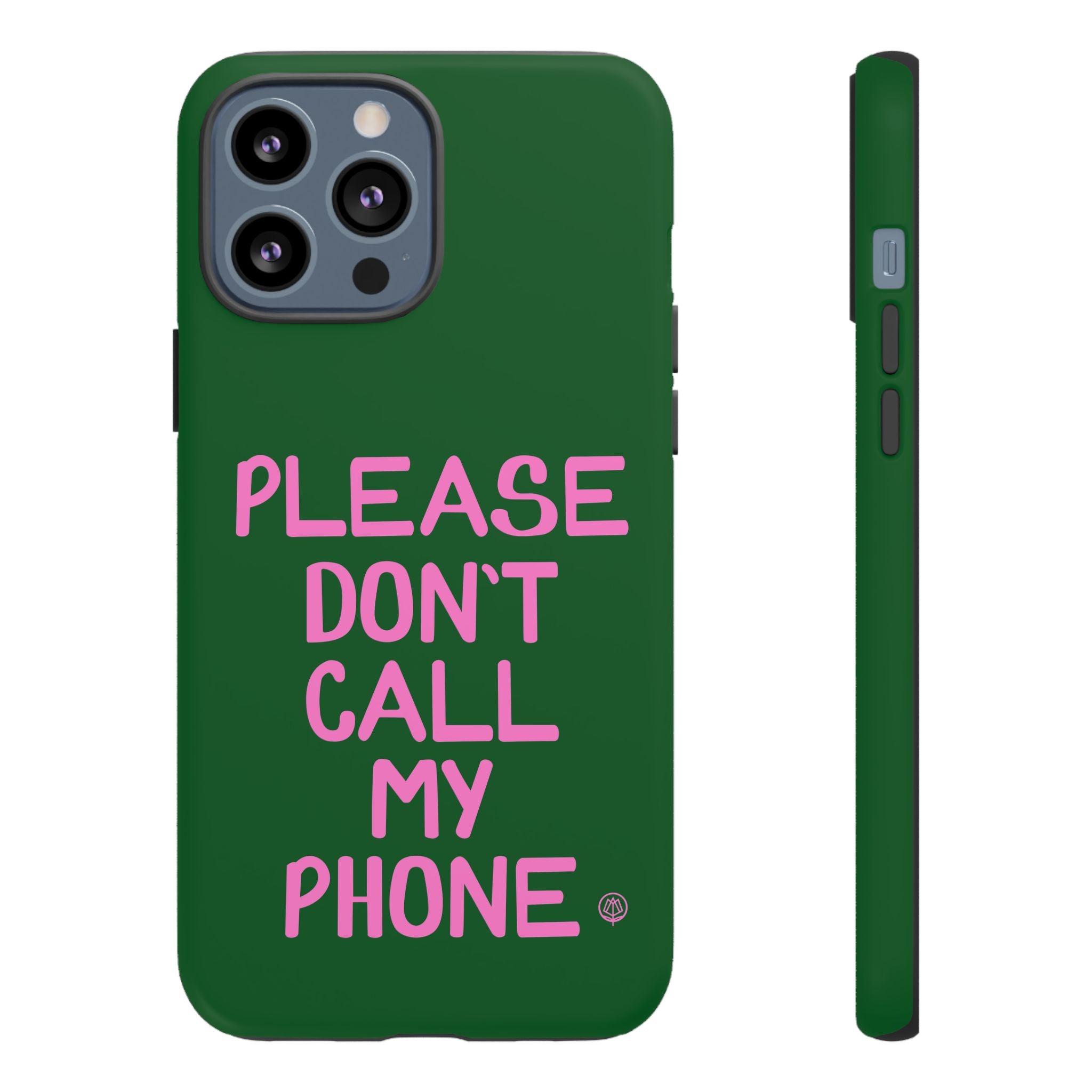 Please Don't Phone Case