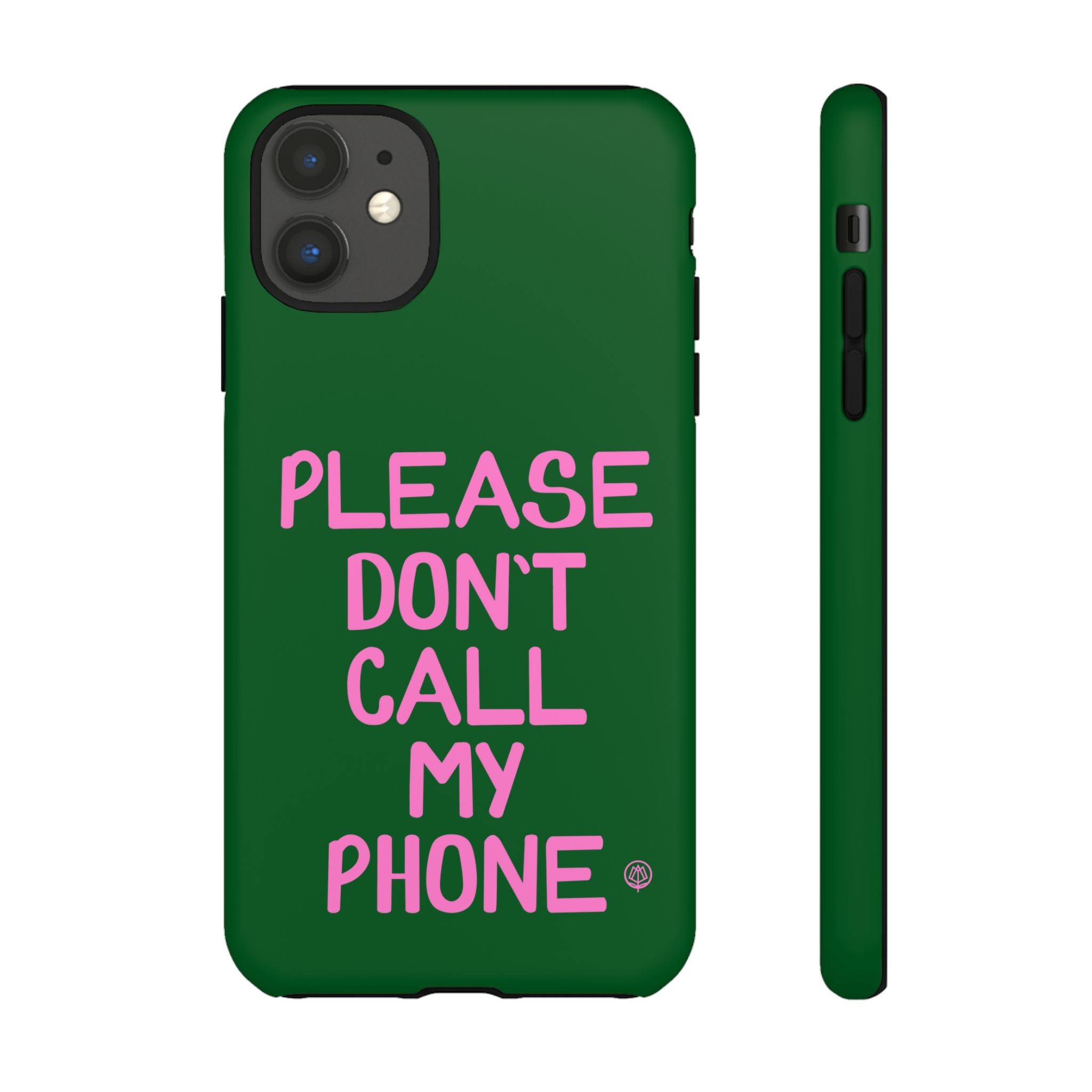 Please Don't Phone Case