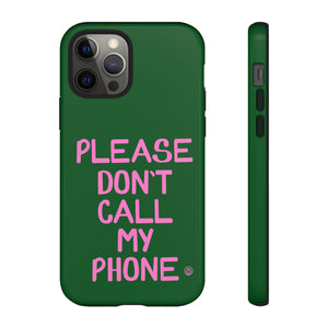 Please Don't Phone Case