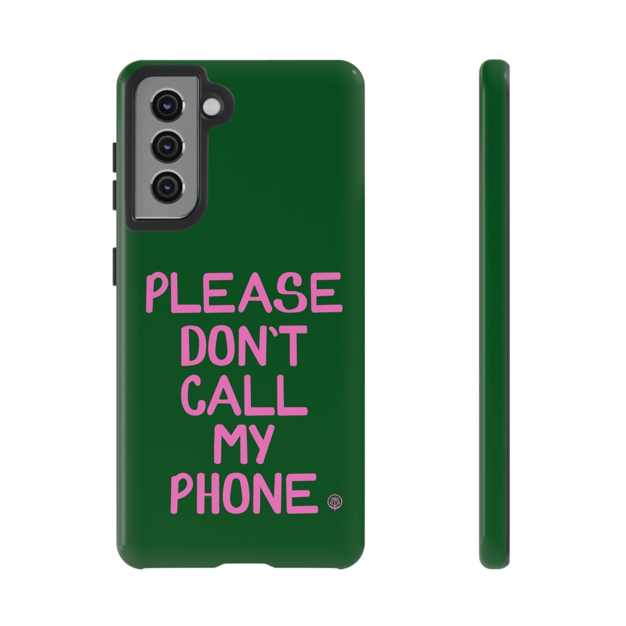 Please Don't Phone Case