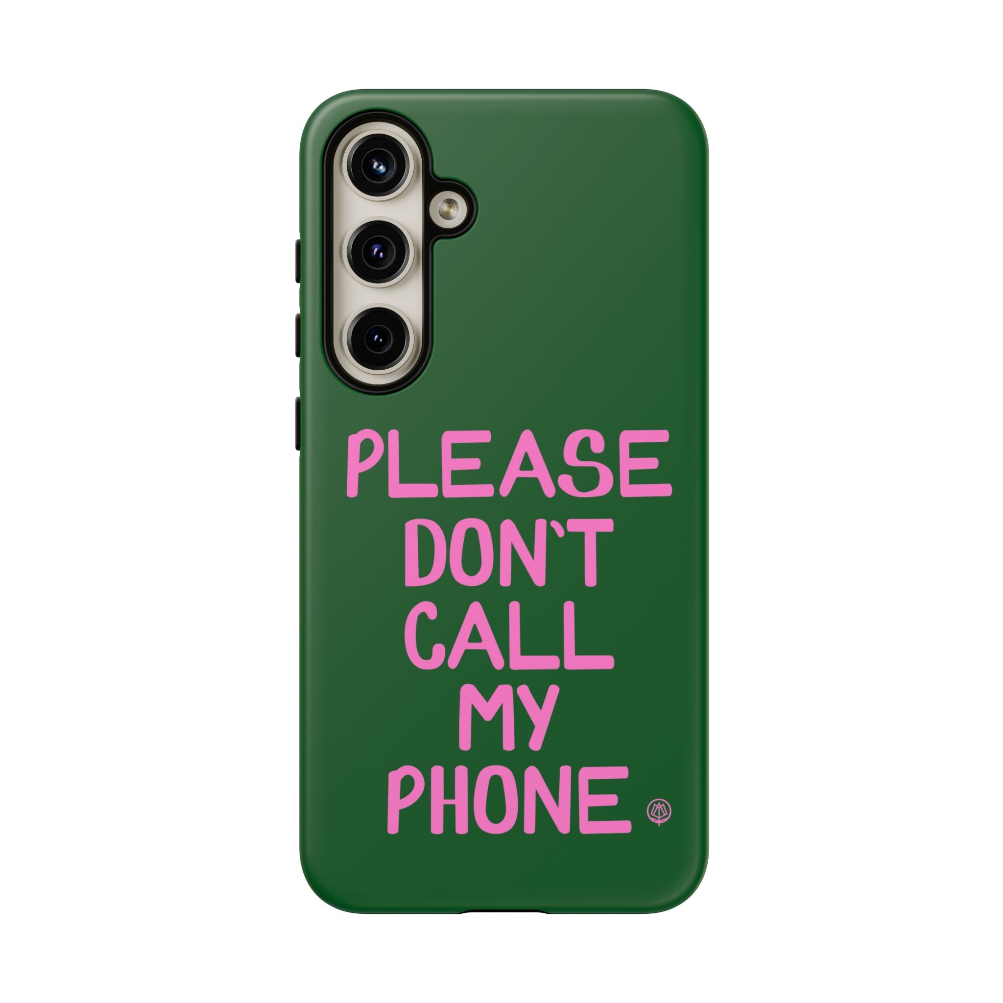 Please Don't Phone Case