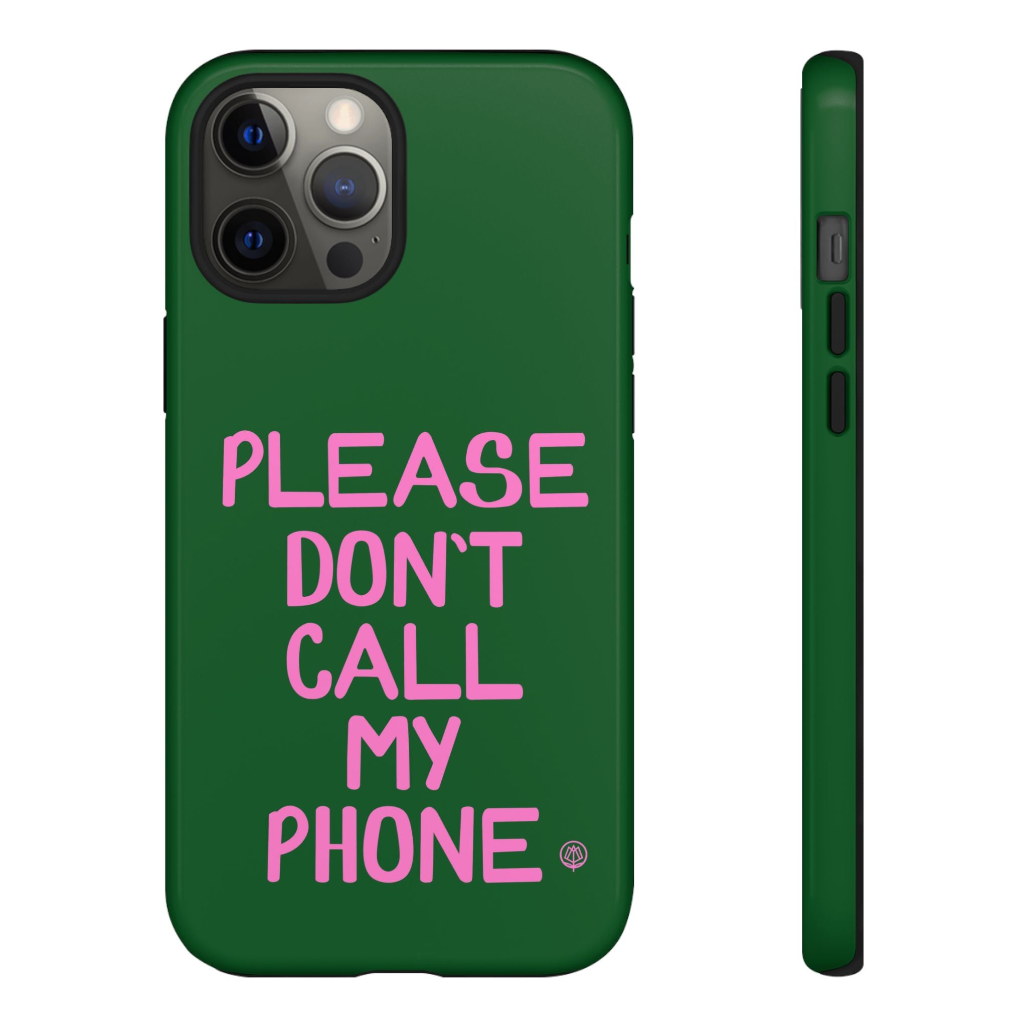 Please Don't Phone Case