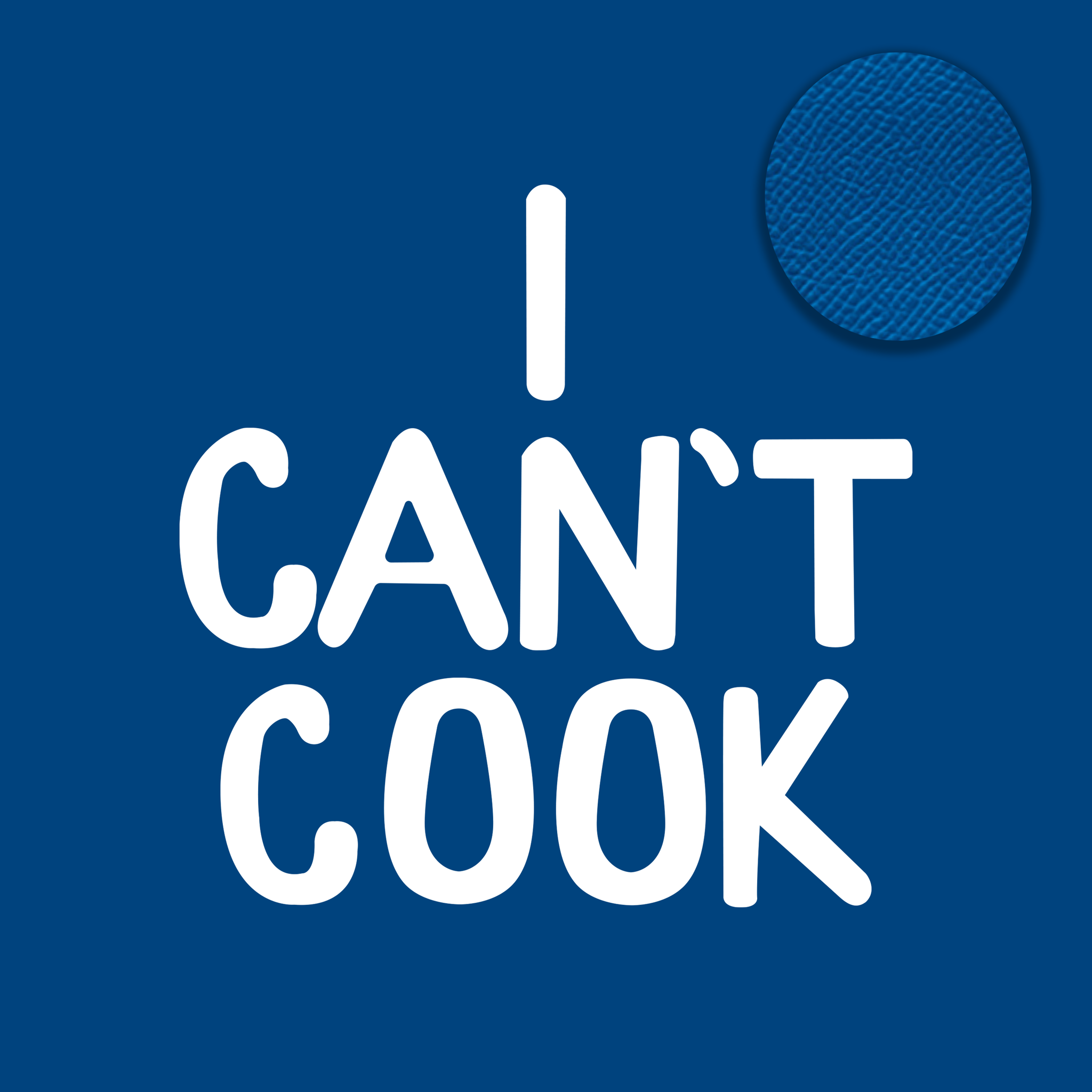 I Can't Cook | Cap