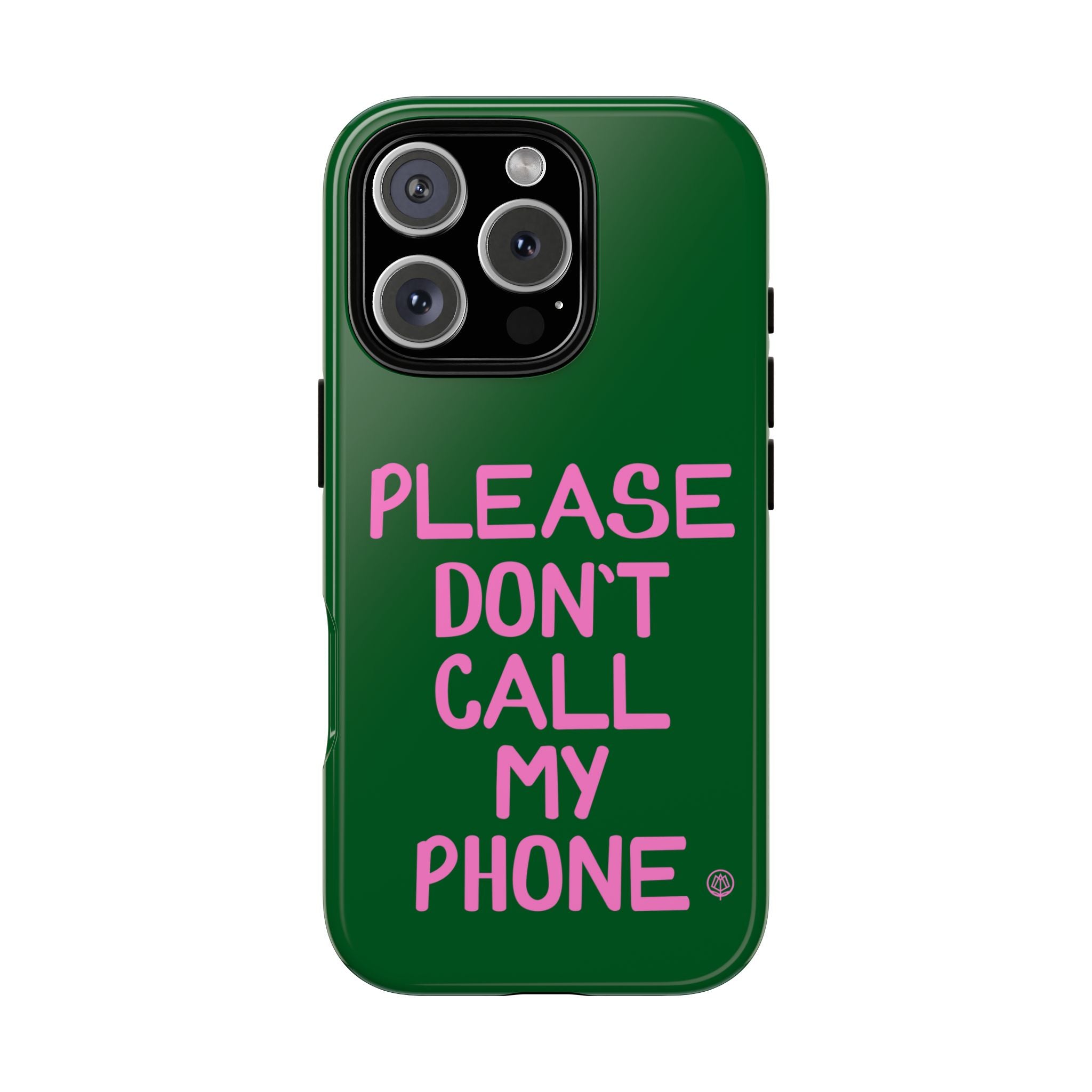 Please Don't Phone Case