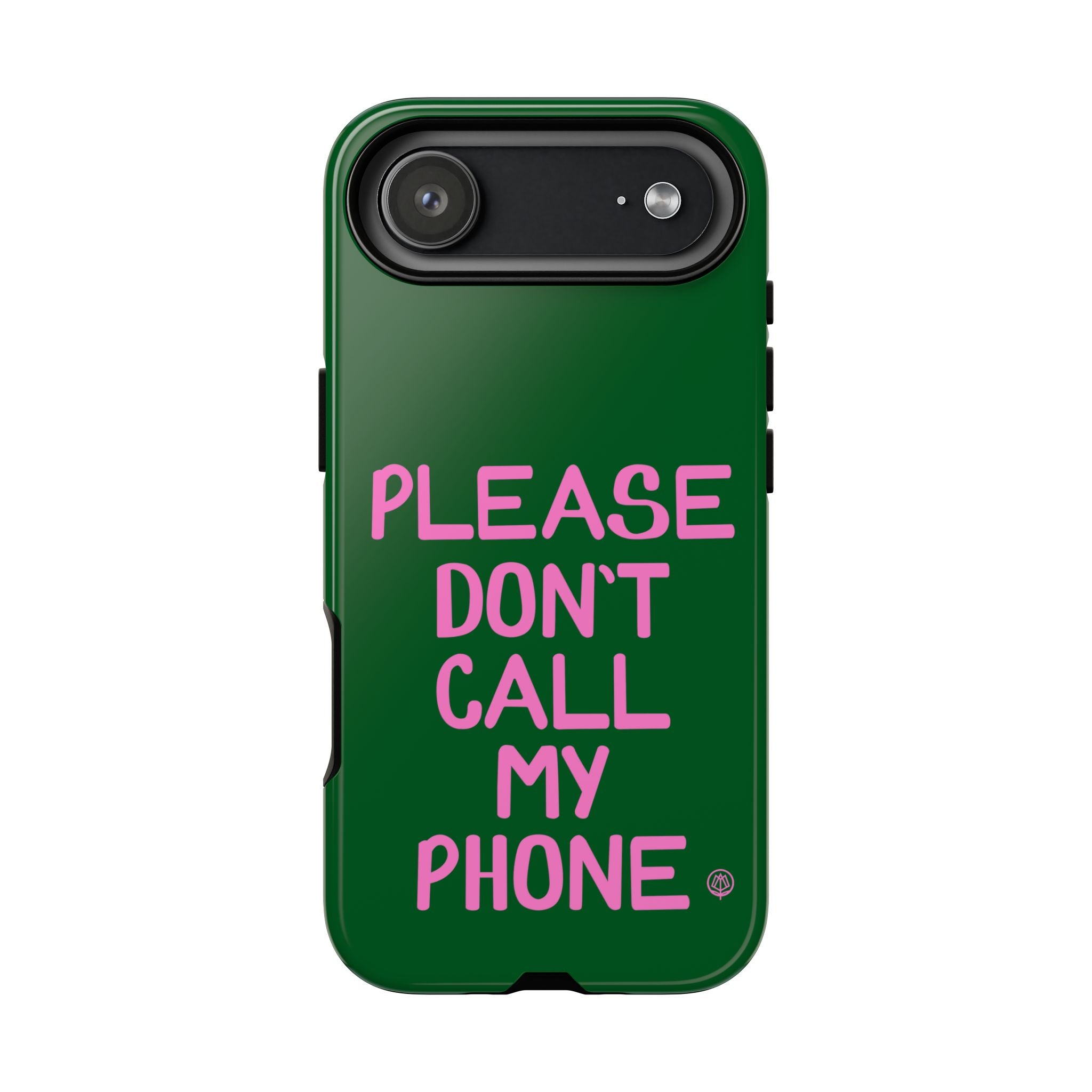 Please Don't Phone Case