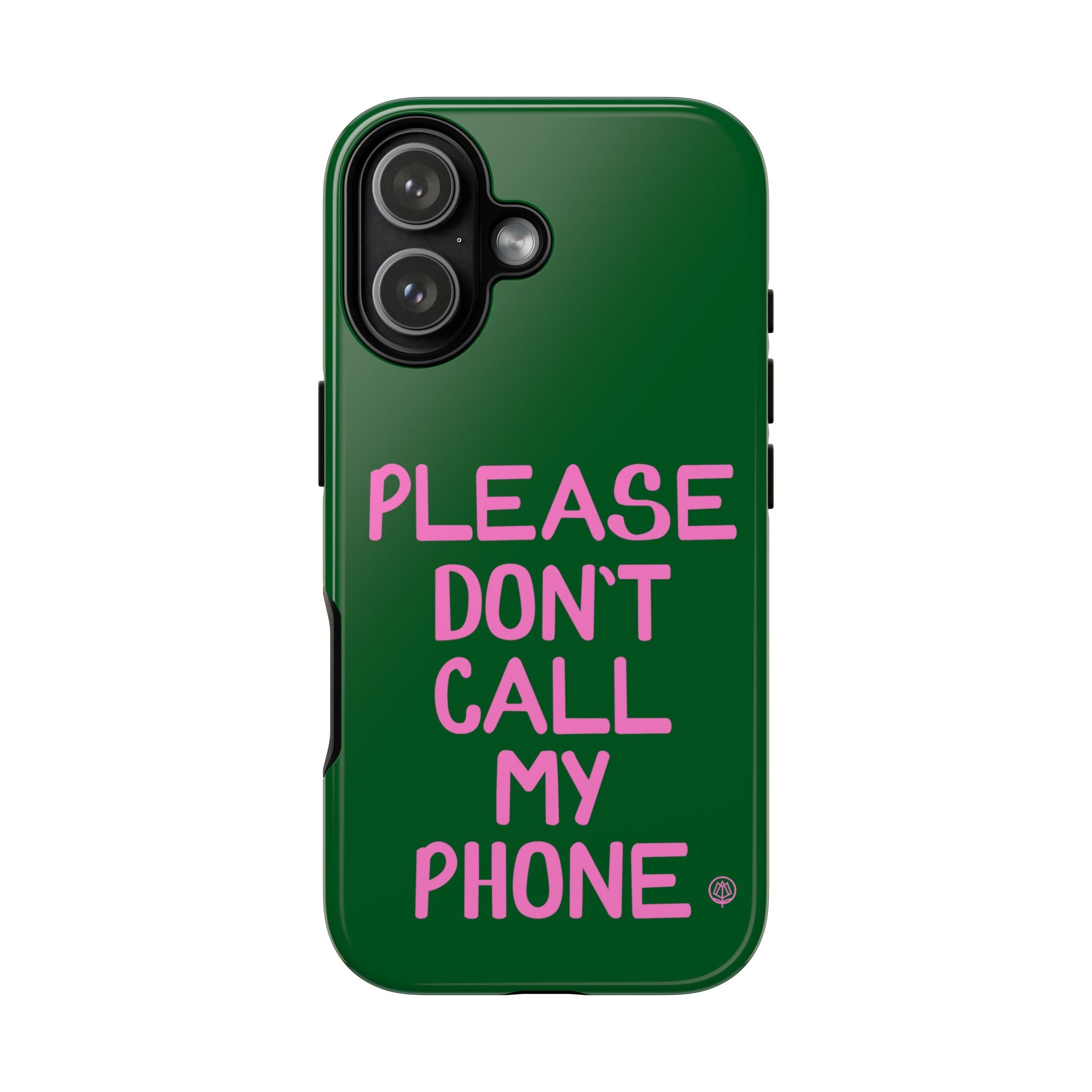 Please Don't Phone Case