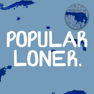Popular Loner or YFLTK | Viral Couch
