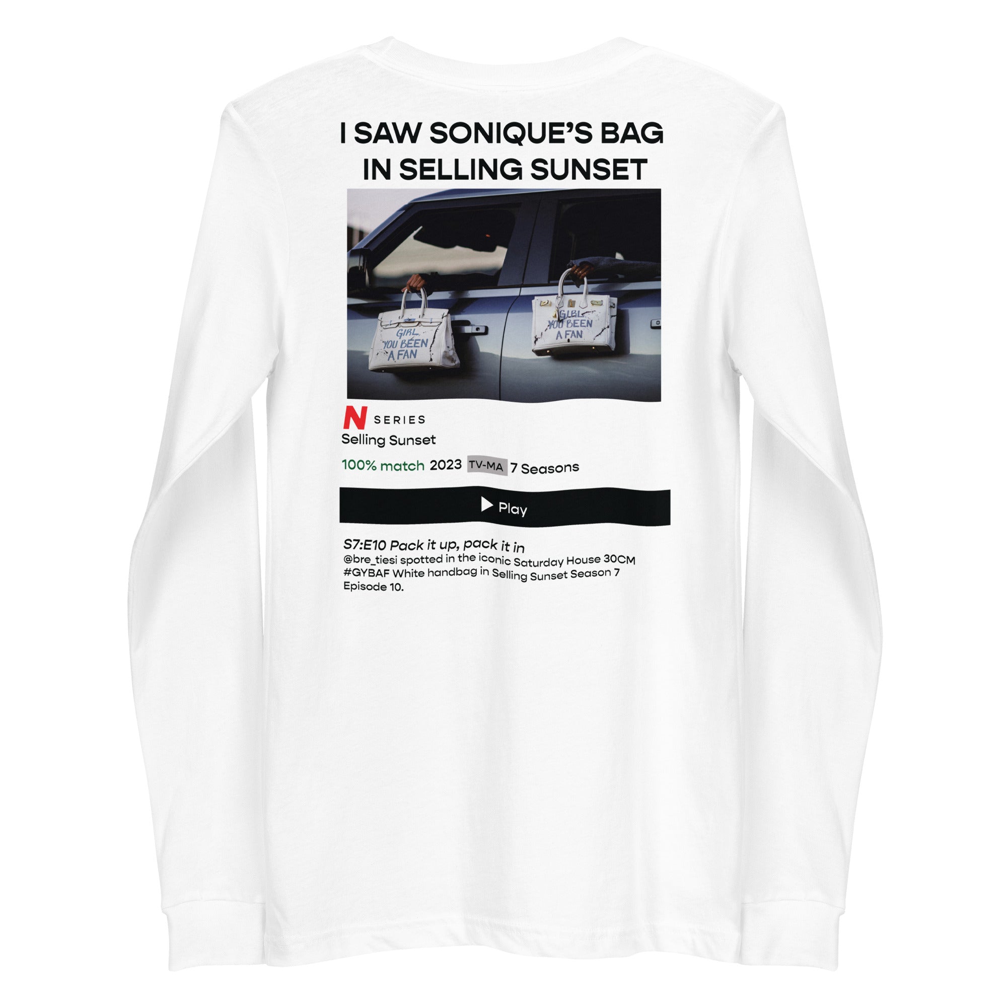 I Saw Sonique's Bag In Selling Sunset Long Sleeve Tee - White